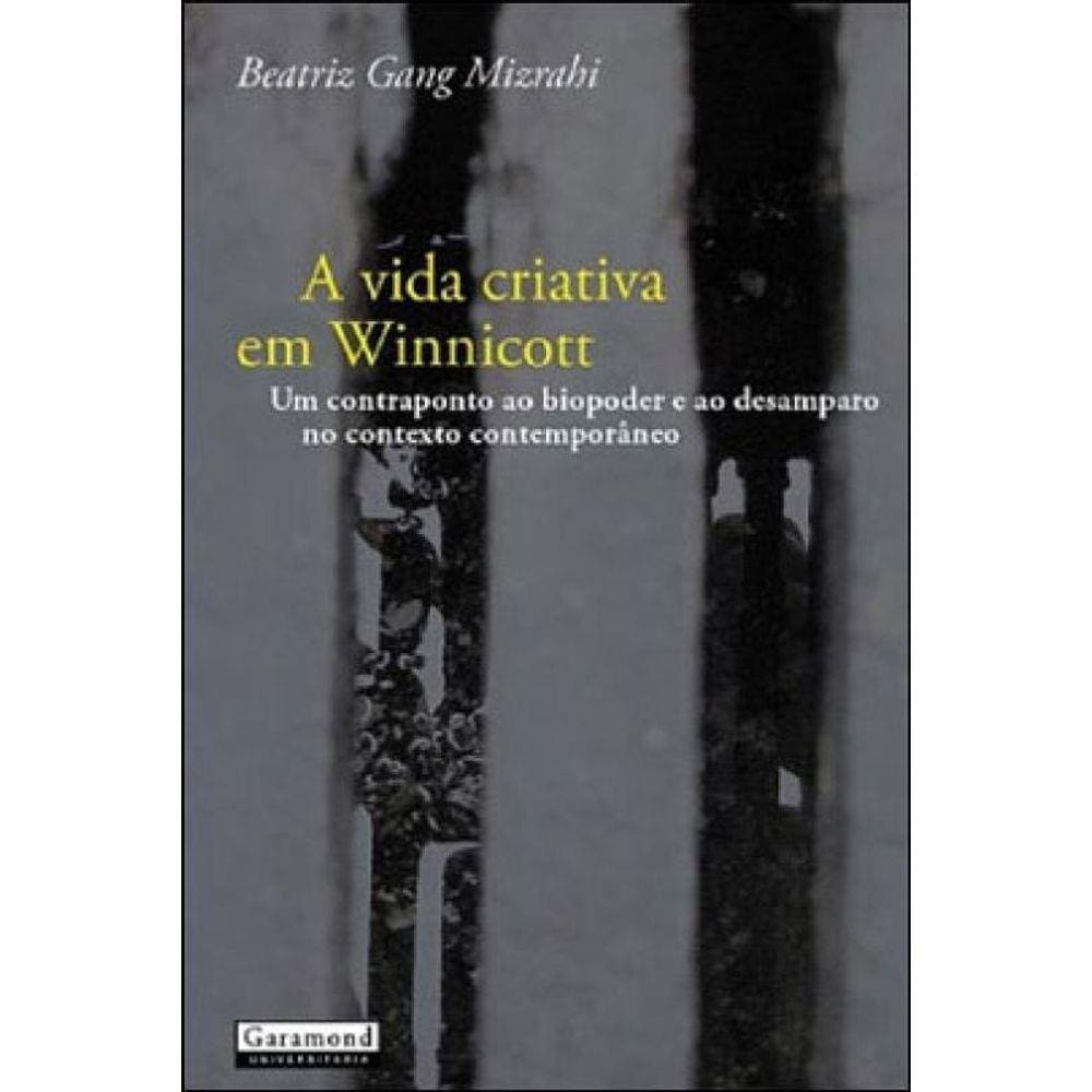 Vida Criativa Em Winnicott, A