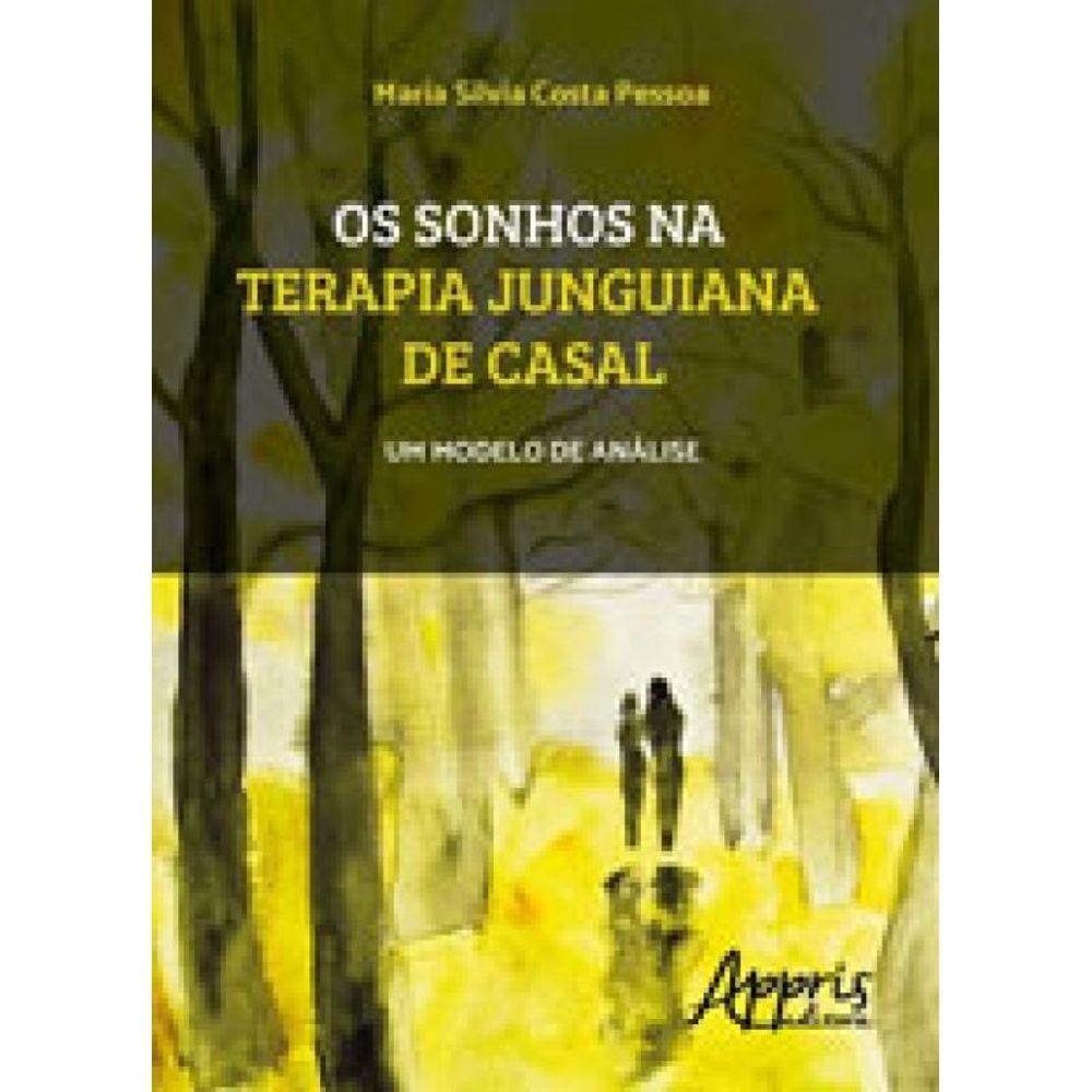 Sonhos Na Terapia Junguiana De Casal, Os