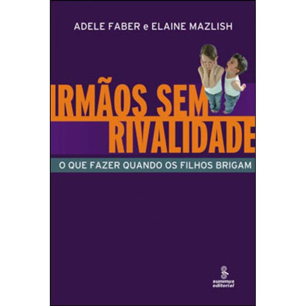 Irmãos Sem Rivalidade