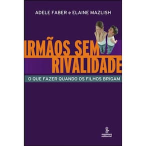 Irmãos Sem Rivalidade