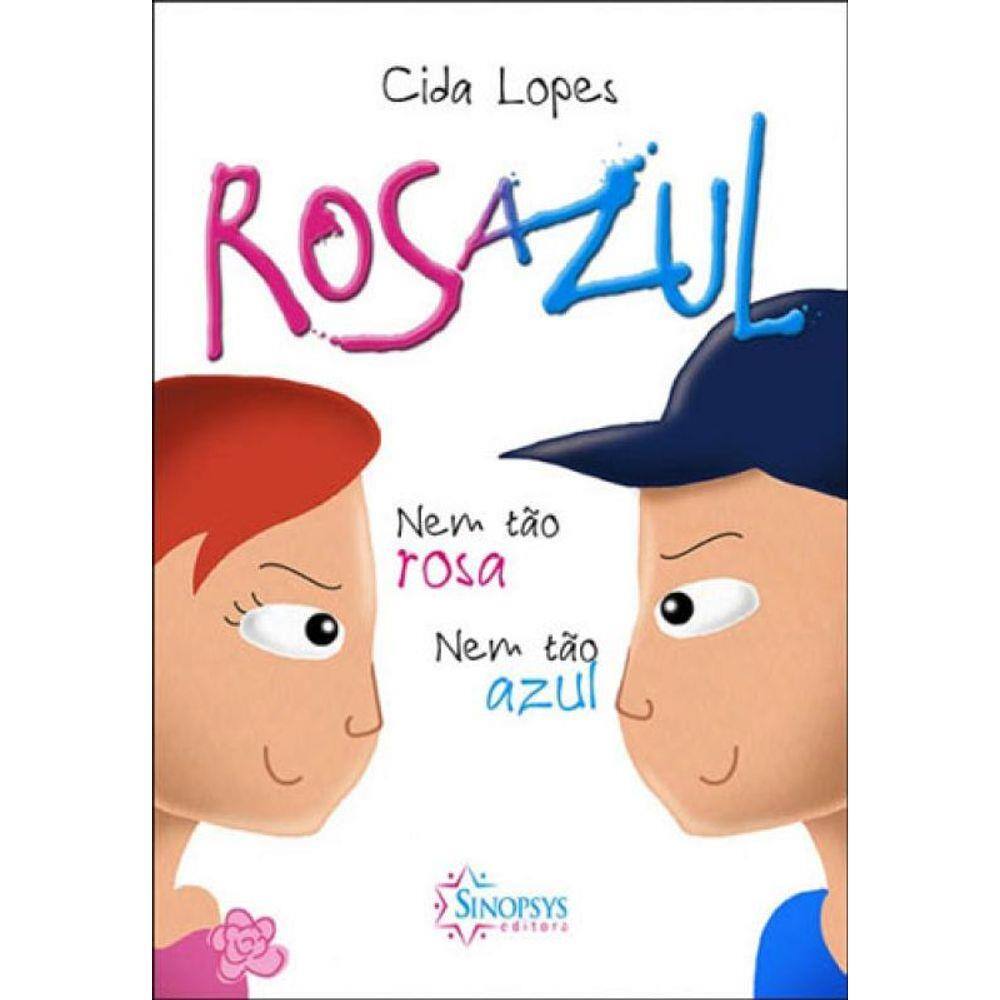 Rosazul - Nem Tao Rosa, Nem Tao Azul