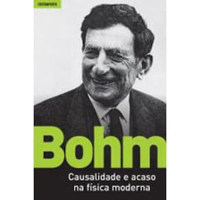 Causalidade E Acaso Na Fisica Moderna