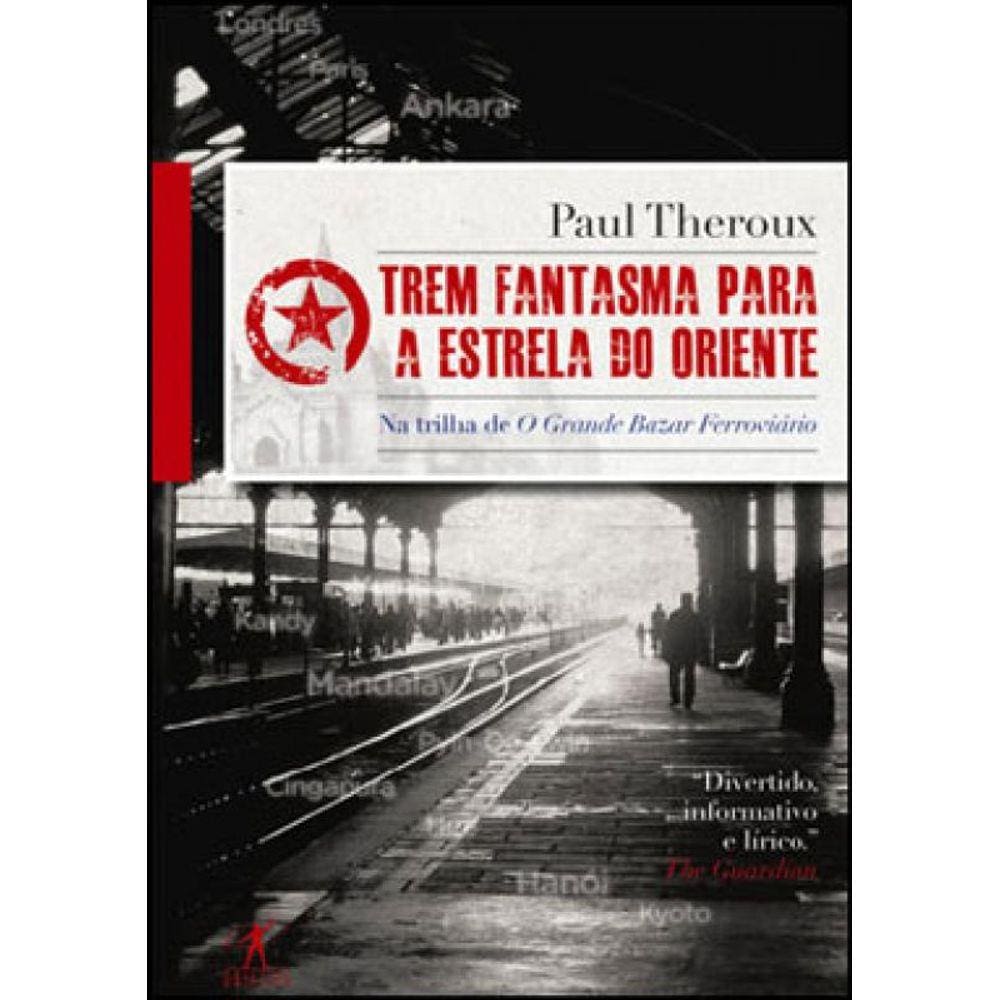 Trem Fantasma Para A Estrela Do Oriente