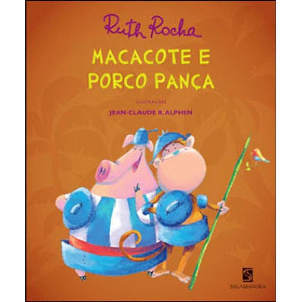 Macacote E O Porco Pança