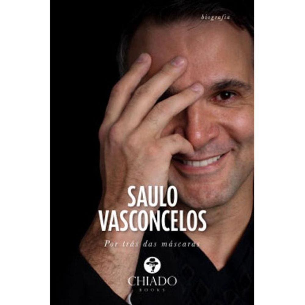Saulo Vasconcelos - Por Tras Das Mascaras