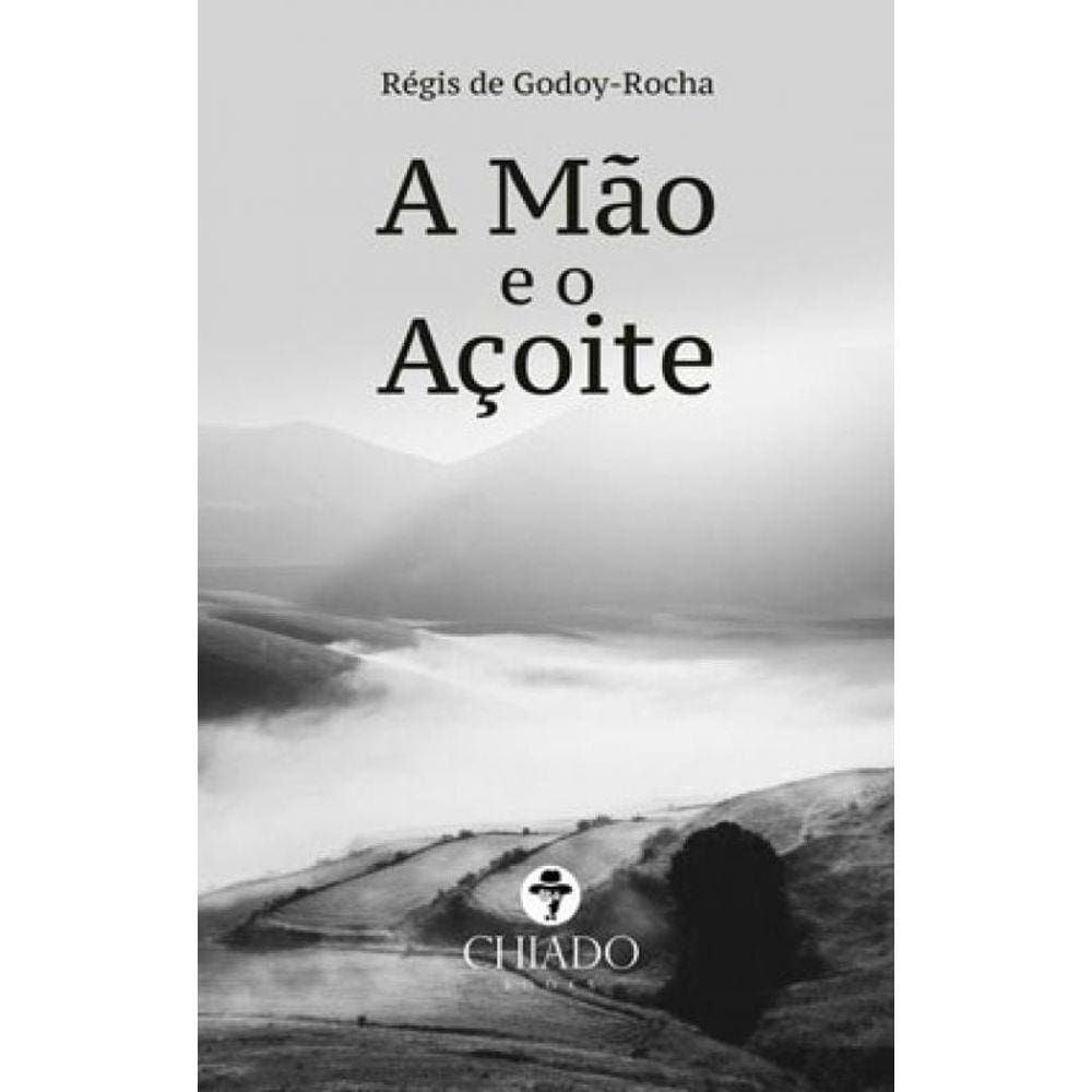 A Mão E O Açoite