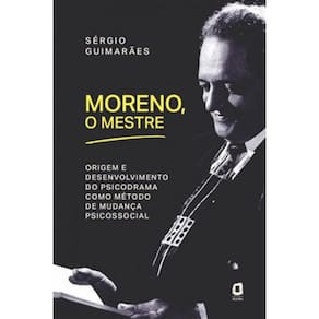 Moreno, O Mestre