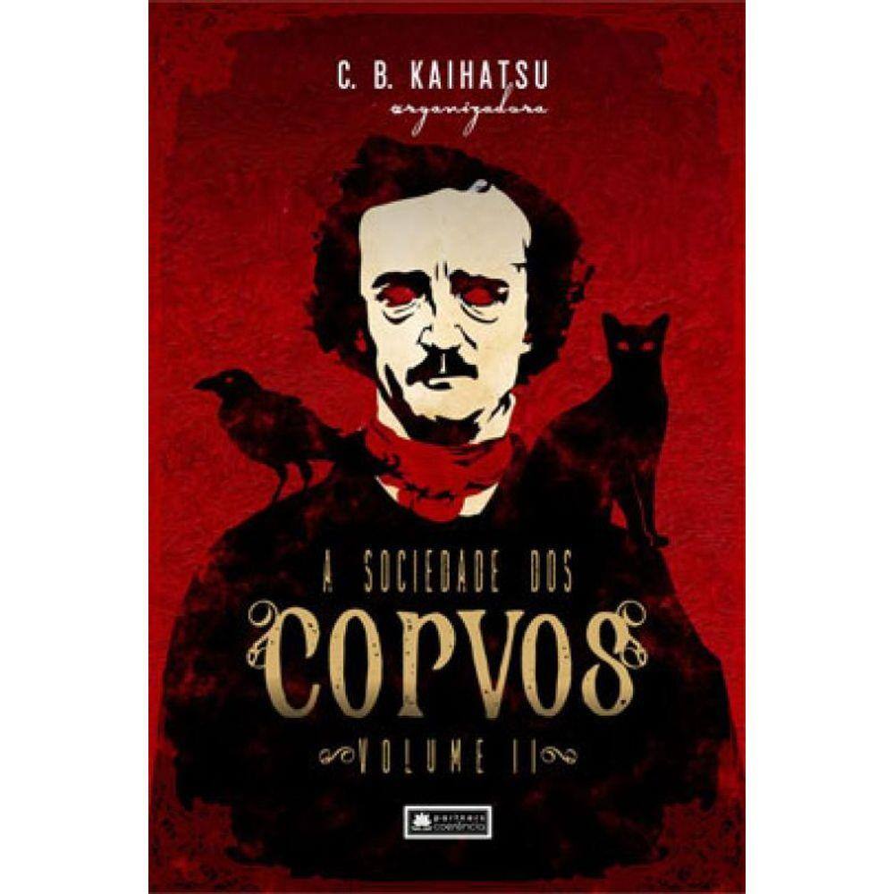 Sociedade Dos Corvos - Vol. 2