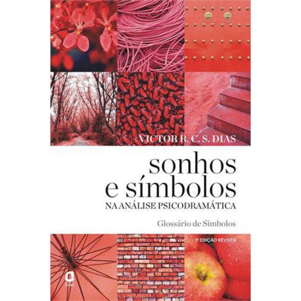 Sonhos E Símbolos Na Análise Psicodramática