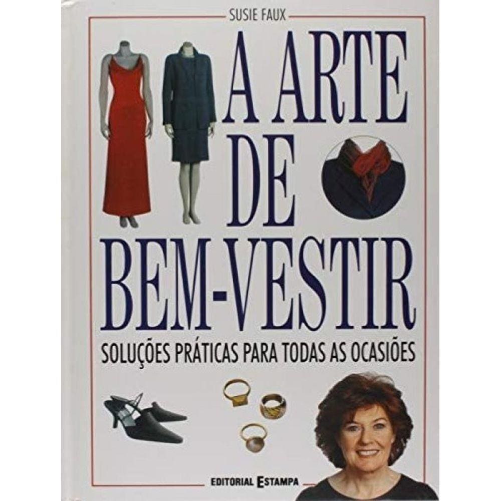 Arte De Bem Vestir (A)