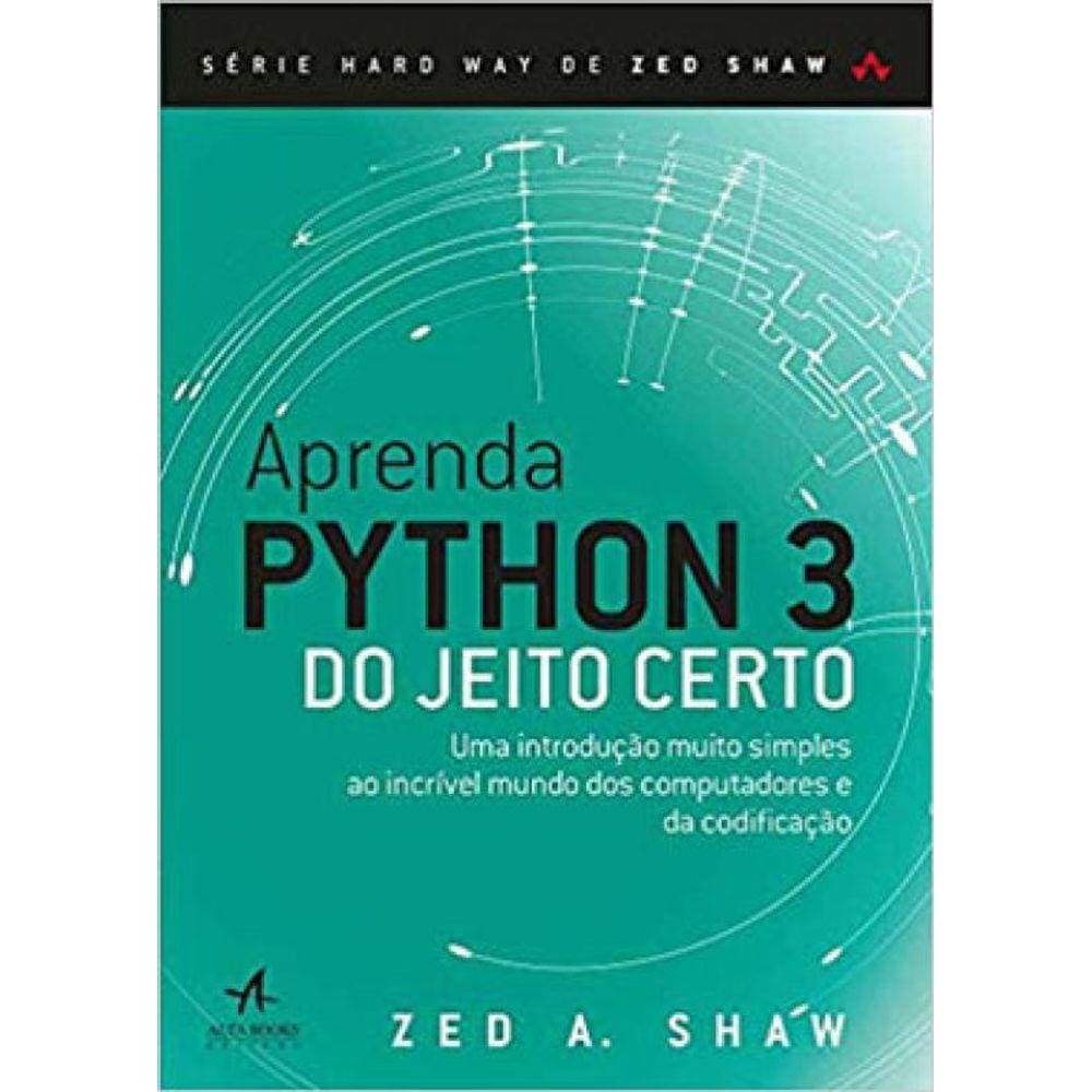 Aprenda Python 3 Do Jeito Certo
