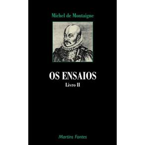 Ensaios, Os - Vol. Ii