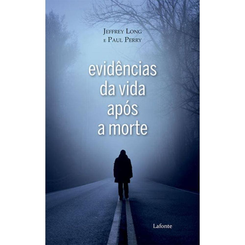 Evidências Da Vida Após A Morte