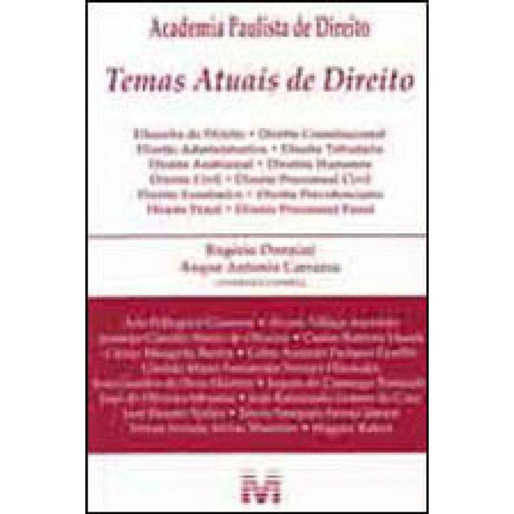 Temas Atuais De Direito - 1 Ed./2008
