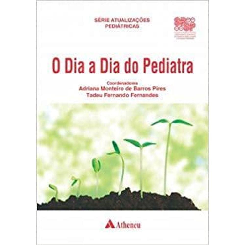 Dia A Dia Do Pediatra, O