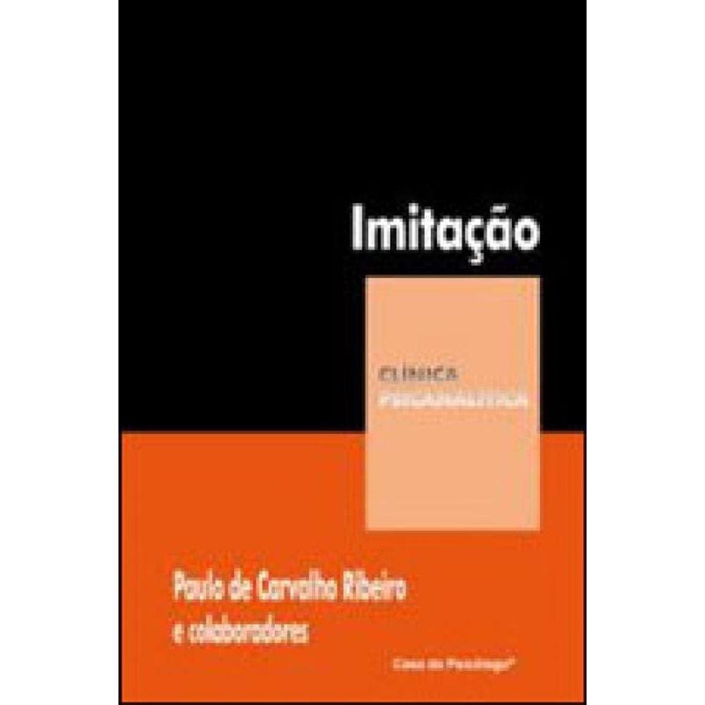 Imitaçao - Coleçao Clinica Psicanalitica