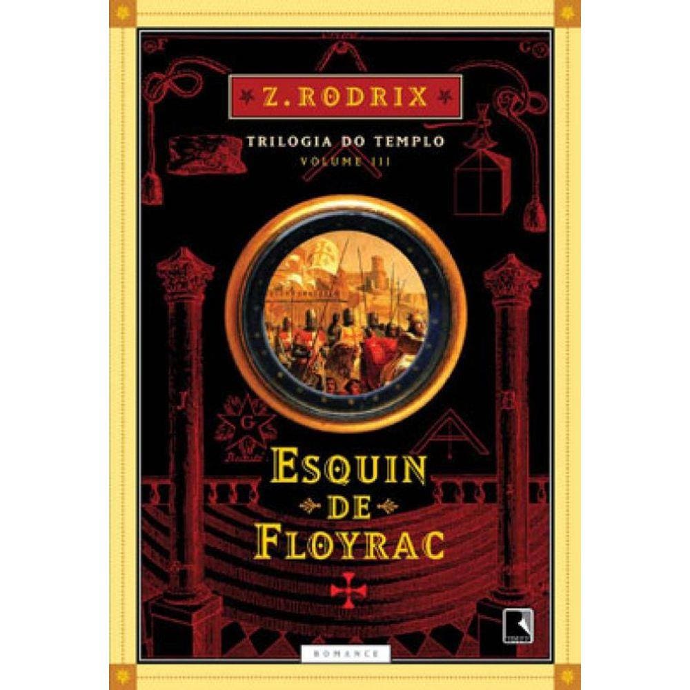 Esquin De Floyrac: O Fim Do Templo (Vol. 3)