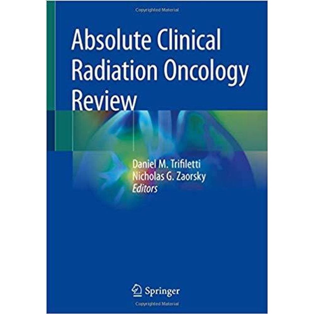 Absolute Clinical Radiation Oncology Review