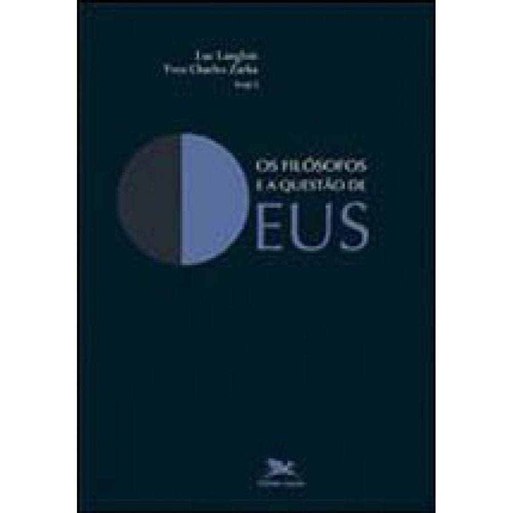 Os Filósofos E A Questão De Deus