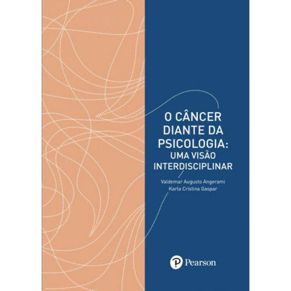 Cancer Diante Da Psicologia, O