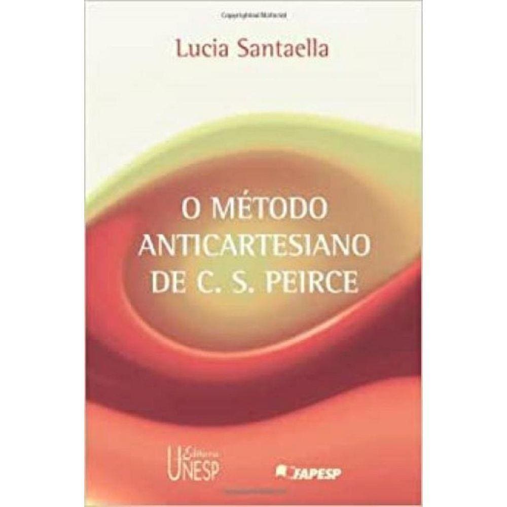 O método anticartesiano de C. S. Peirce
