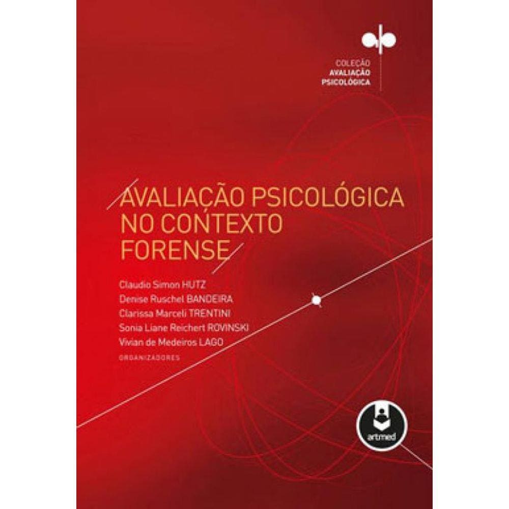 Avaliação Psicológica No Contexto Forense