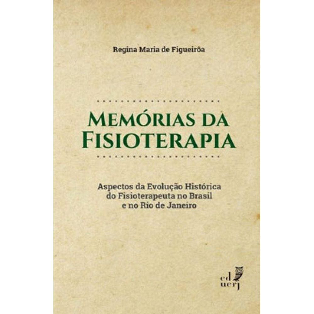 Memorias Da Fisioterpia