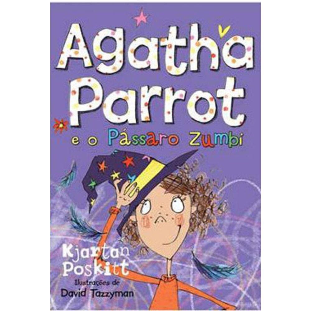 Agatha Parrot E O Passáro Zumbi