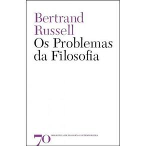 Problemas Da Filosofia, Os