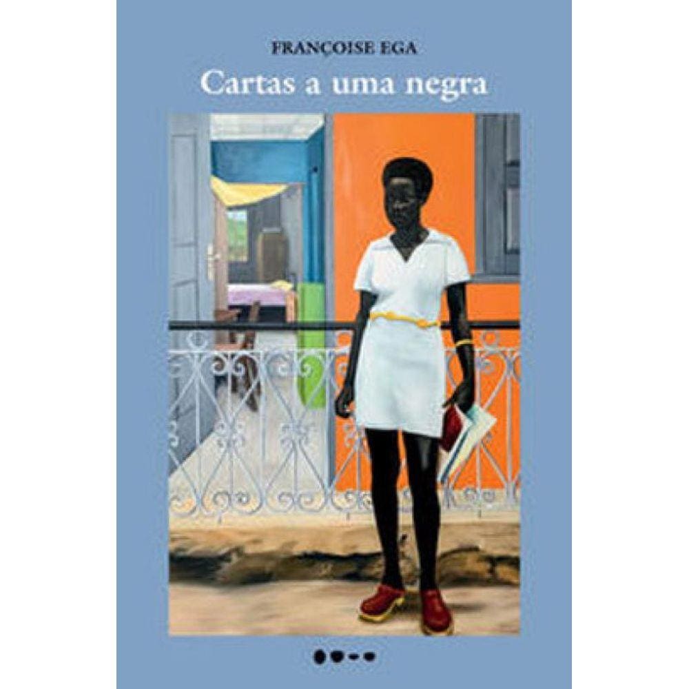 Cartas A Uma Negra