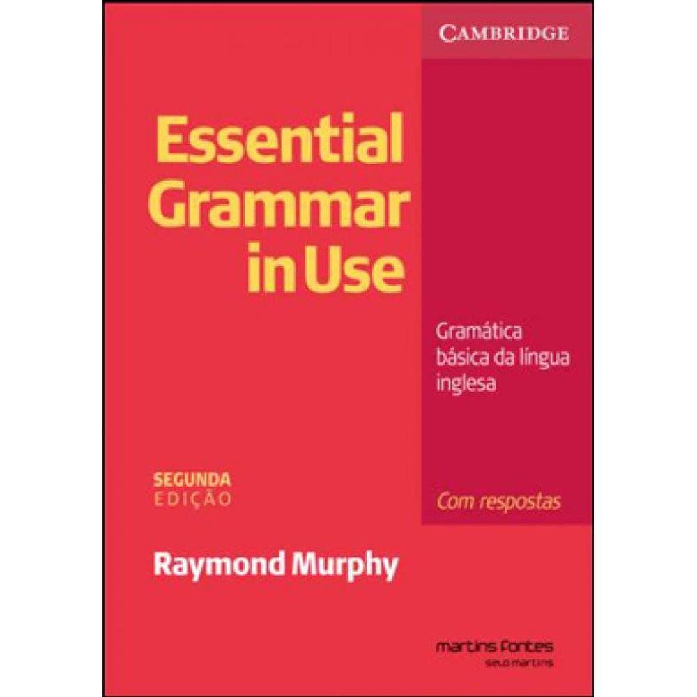 Essential Grammar In Use - Gramatica Basica Da Lingua Inglesa - Com Respostas - Segunda Edição