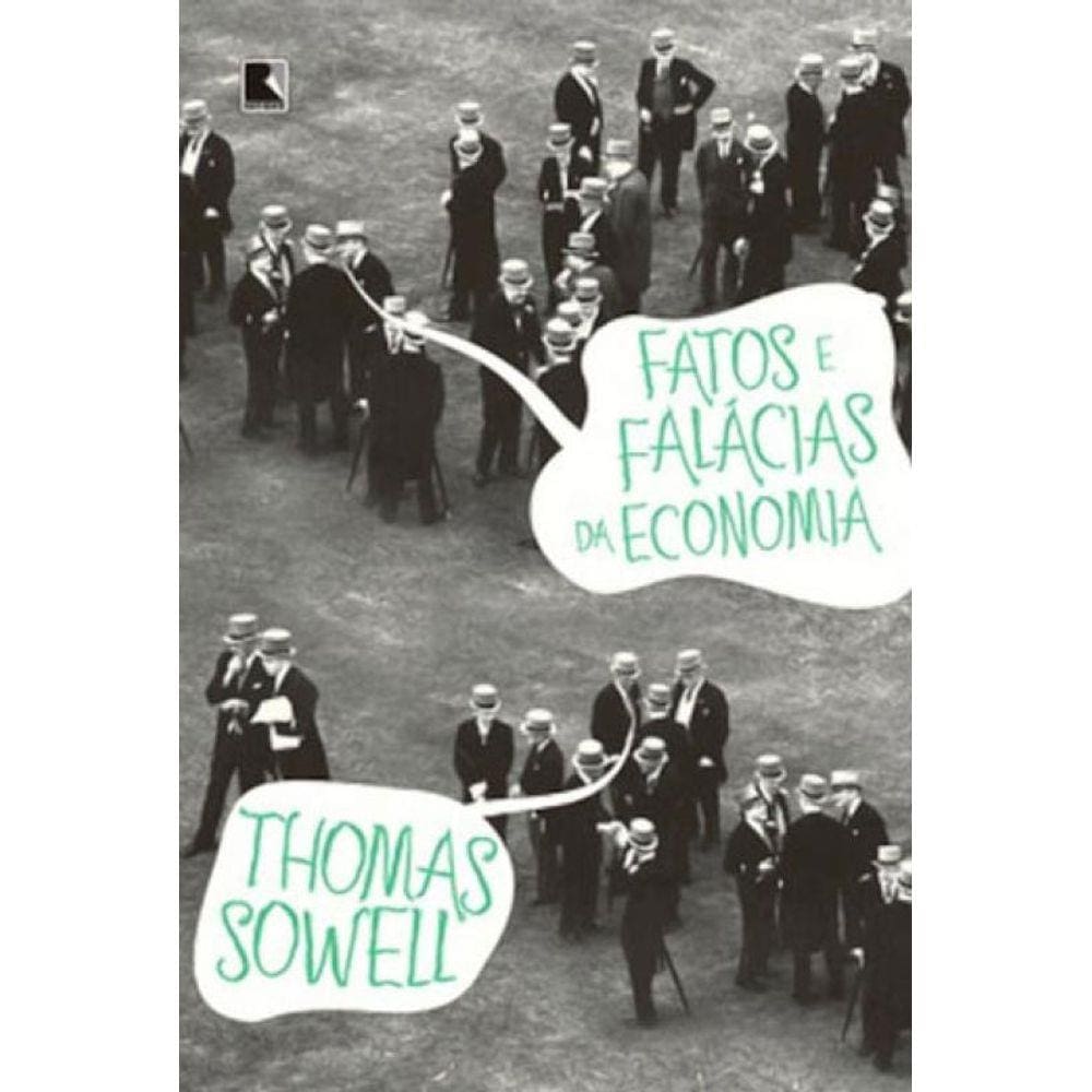 Fatos E Falácias Da Economia