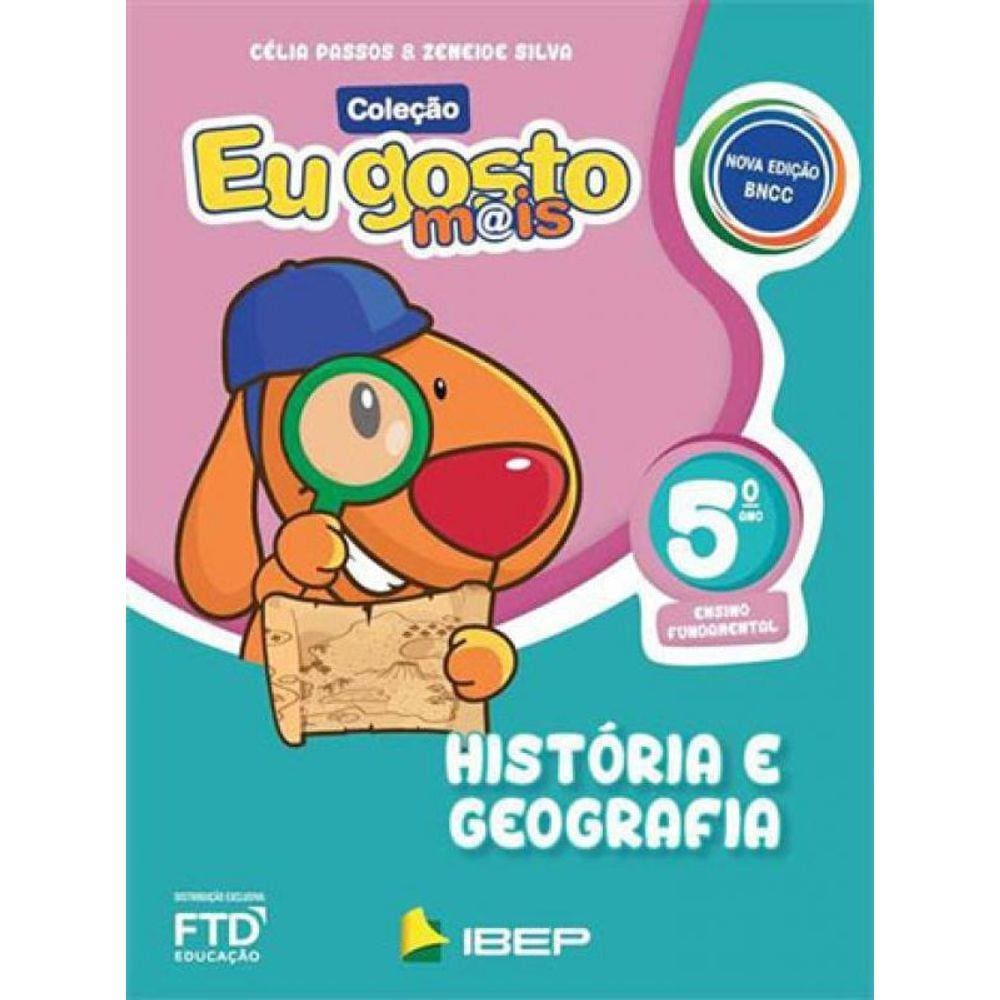 Eu Gosto Mais História E Geografia - 5º Ano Bncc