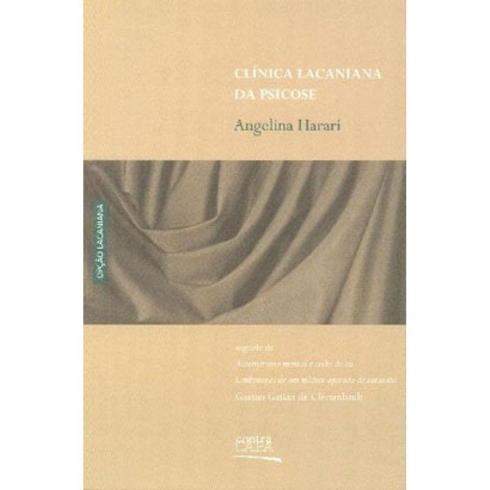 Clinica Lacaniana Da Psicose