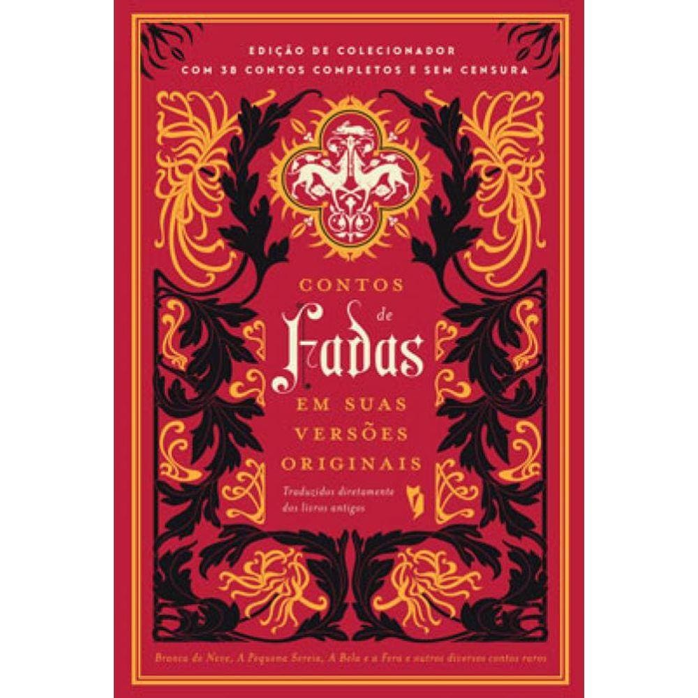 Contos De Fadas Em Suas Versões Originais