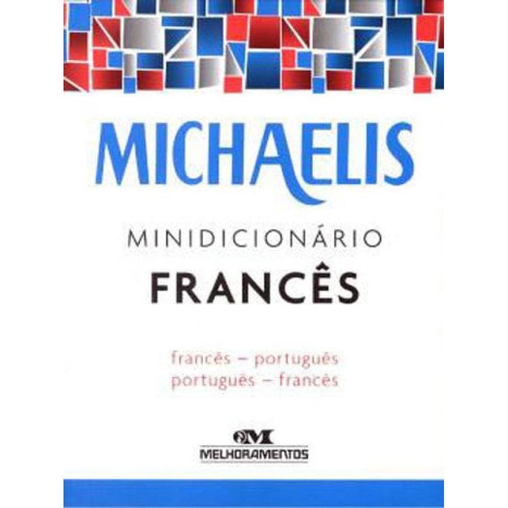 Michaelis Minidicionário Francês