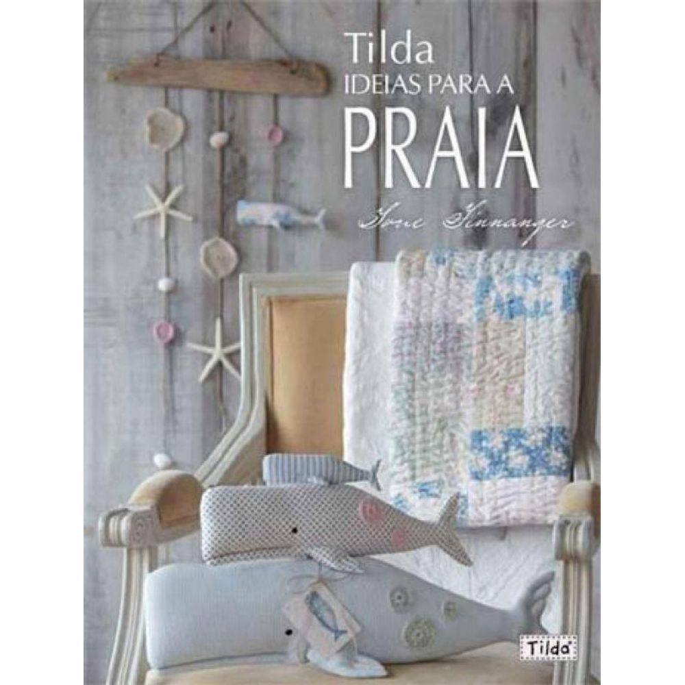 Tilda - Ideias Para A Praia