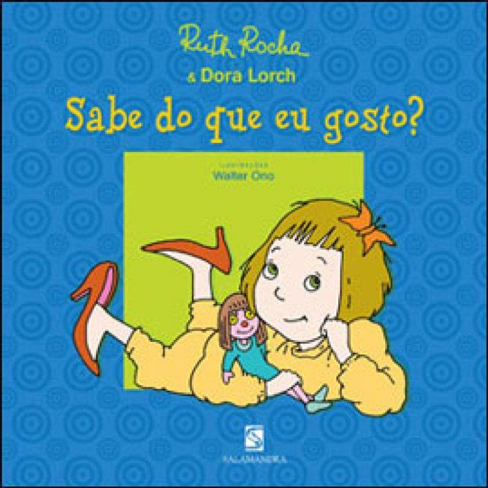 Sabe Do Que Eu Gosto? - Coleçao As Coisas Que Eu Gosto