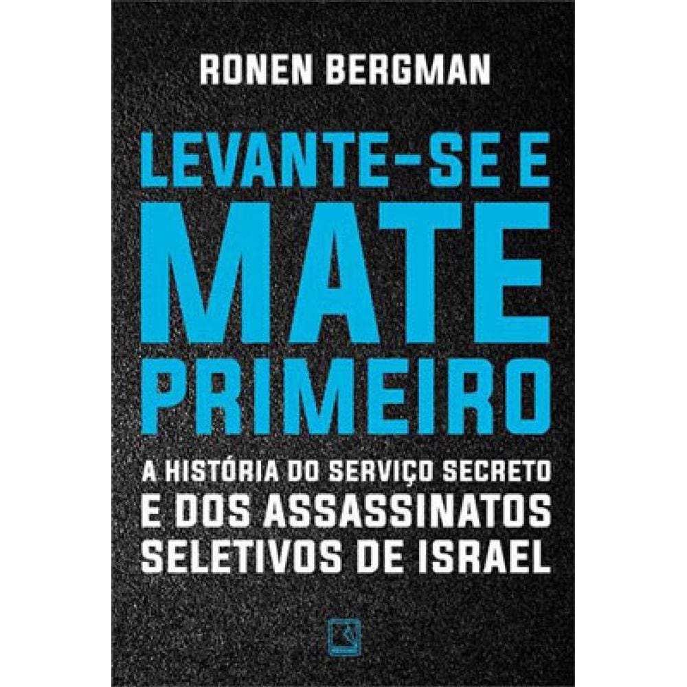 Levante-Se E Mate Primeiro