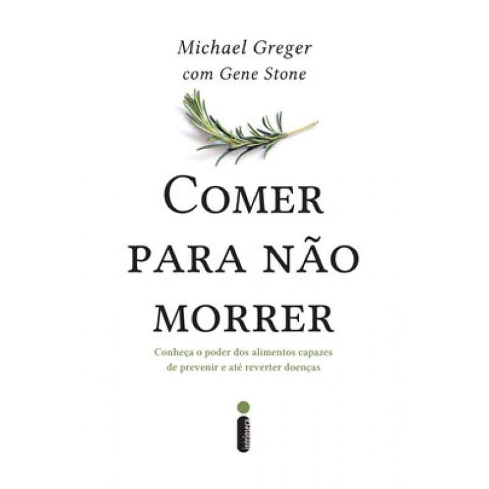 Comer Para Não Morrer
