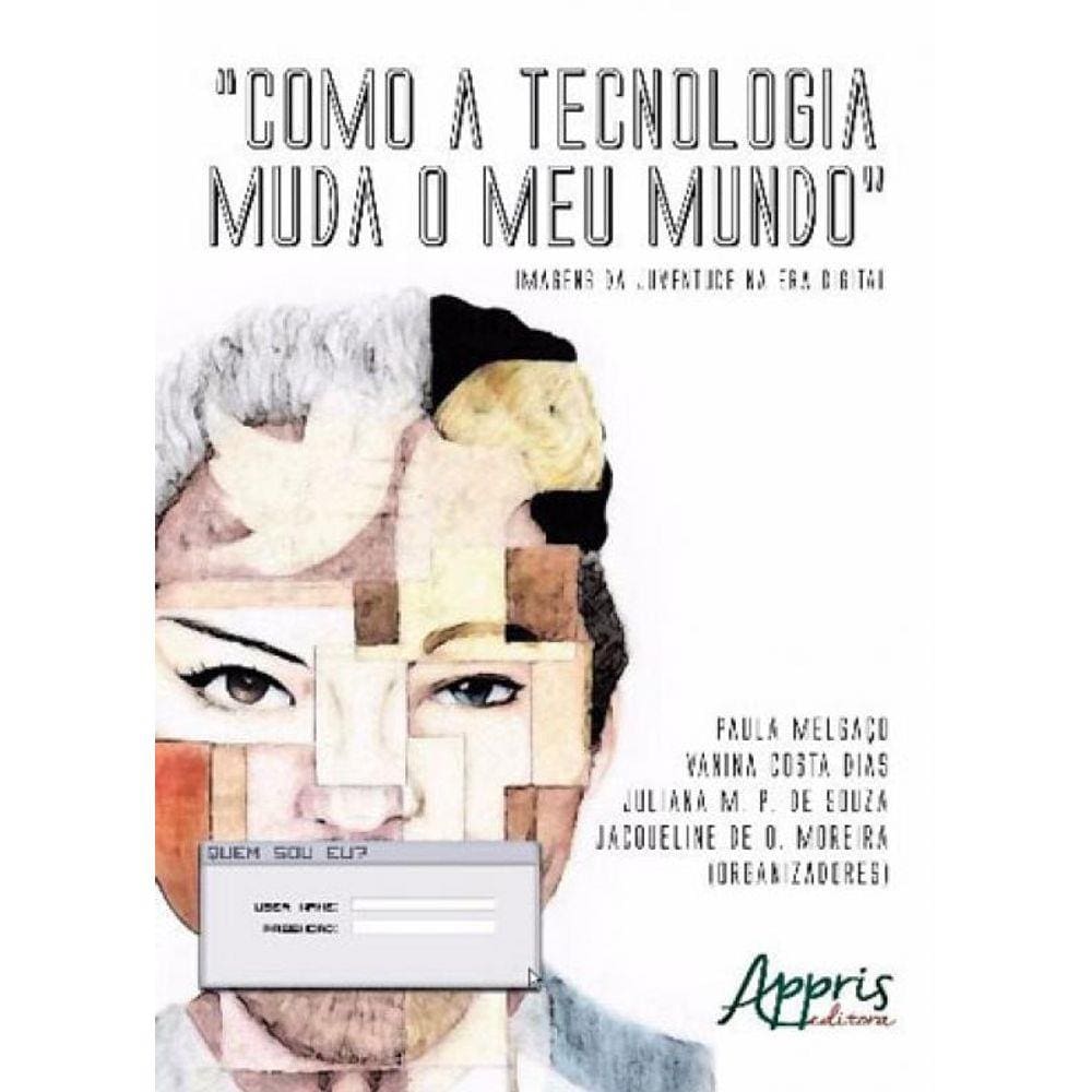 Como A Tecnologia Muda O Meu Mundo