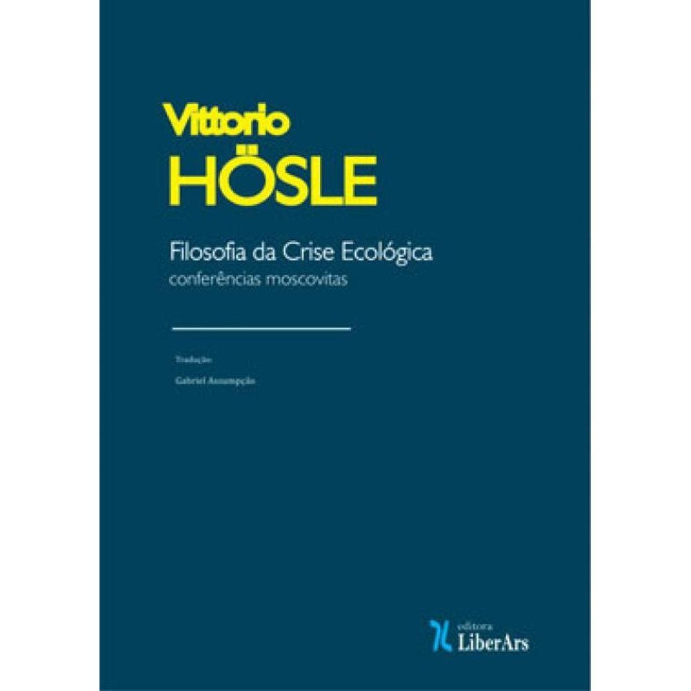 Filosofia Da Crise Ecológica