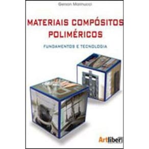 Materiais Compositos Polimericos - Fundamentos E Tecnologia