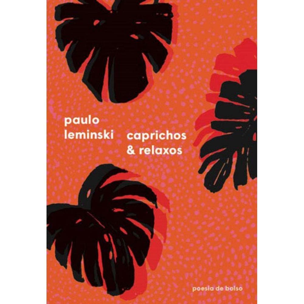 Caprichos E Relaxos