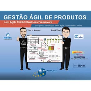 Gestao Agil De Produtos Com Agile Think Business Framework