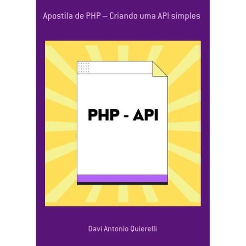 Apostila De Php - Criando Uma Api Simples | Ponto