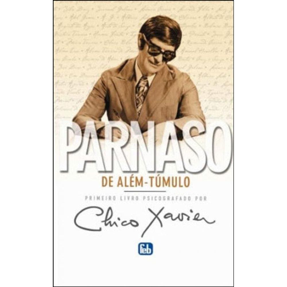 Parnaso De Alem-Tumulo - Poesias Mediunicas