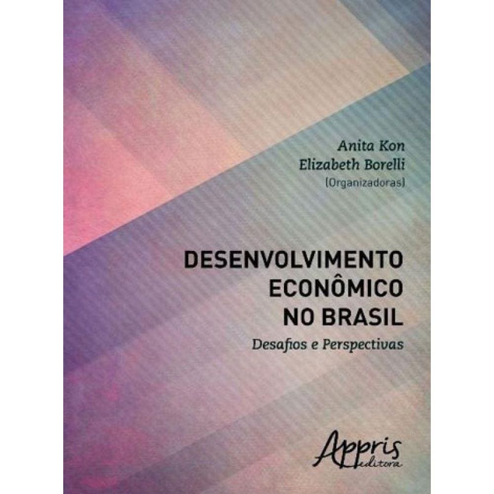 Desenvolvimento Economico No Brasil