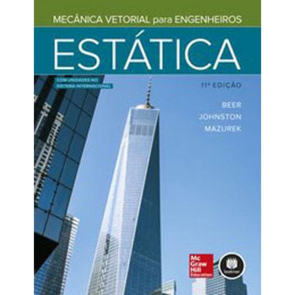 Mecânica Vetorial Para Engenheiros