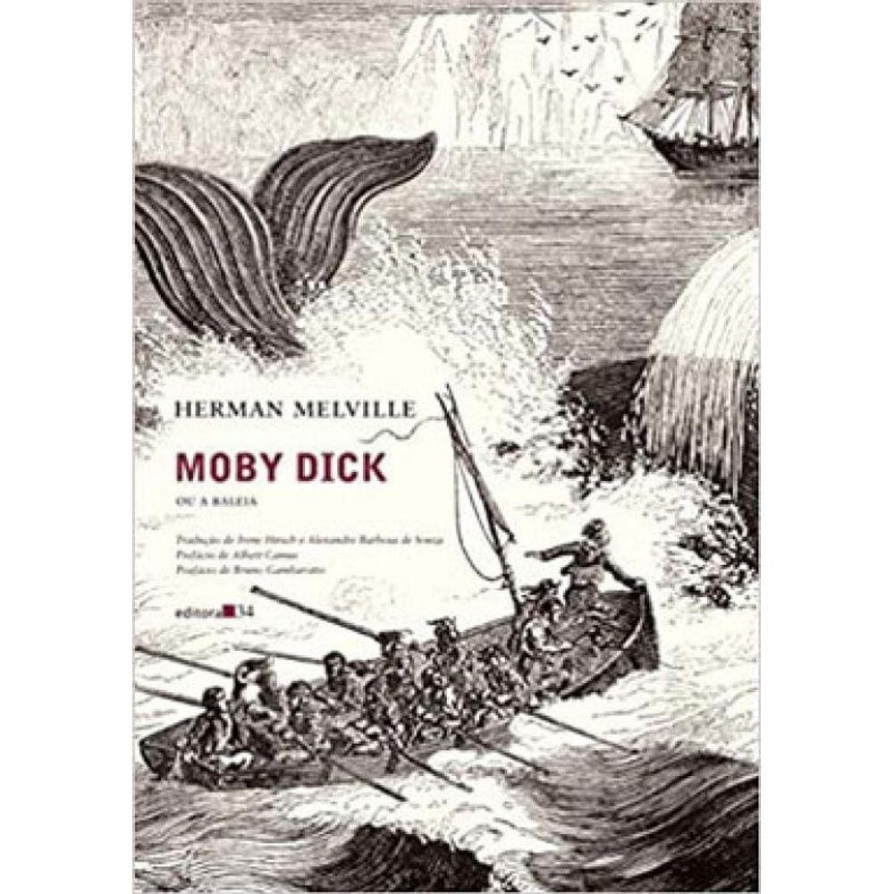 Moby Dick, Ou A Baleia